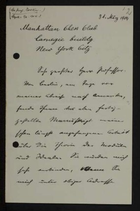 Nr. 2 Brief von Emanuel Lasker an David Hilbert. New York, 31.3.1904