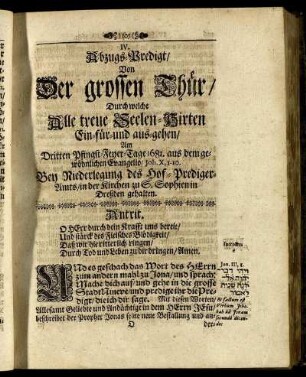 IV. Abzugs-Predigt/ Von der grossen Thür, durch welche alle treue Seelen-Hirten Ein-für-und aus-gehen.