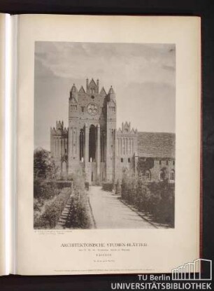 Serie II. No. 141. Klosterruine. Ansicht der Westseite. Chorin.