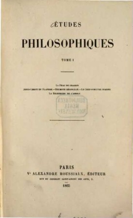 Oeuvres complètes de H. de Balzac. 14, La comédie humaine; 2: Etudes philosophiques; 1