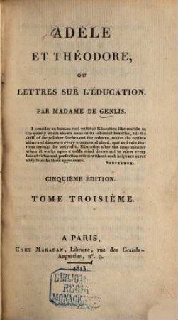Adèle et Théodore ou lettres sur l'éducation, 3