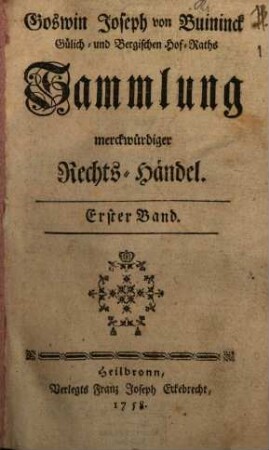 Sammlung merkwürdiger Rechts-Händel