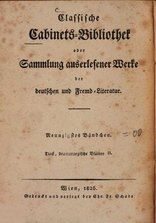 Dramaturgische Blätter : nebst einem Anhange noch ungedruckter Aufsätze über das Deutsche Theater und Berichten über die Englische Bühne, geschrieben auf einer Reise im Jahre 1817, 2
