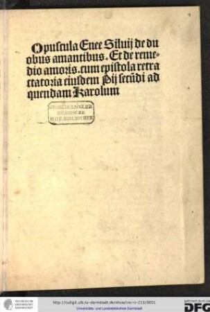 [De duobus amantibus . Daran: De remedio amoris; Epistola retractatoria ad quendam Karolum]