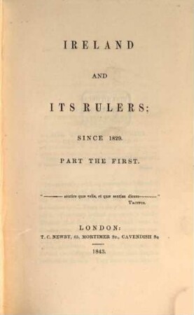 Ireland and its Rulers; since 1829, 1