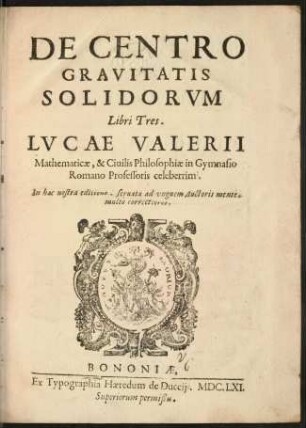 De centro gravitatis solidorvm libri tres