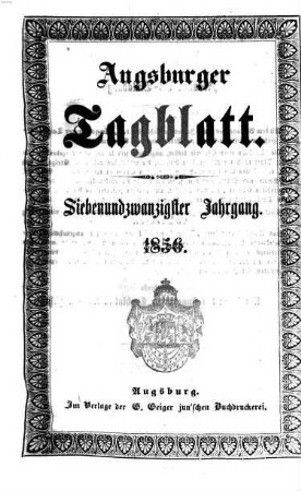 Augsburger Tagblatt. 1856,1/6 = Jg. 27