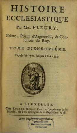 Histoire Ecclesiastique, 19. Depuis l'an 1300 jusques à l'an 1339