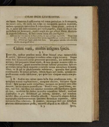 Culmi varii, multis insignes spicis.