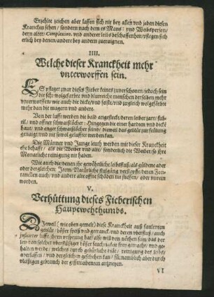 IIII. Welche dieser Kranckheit mehr unterworffen sein