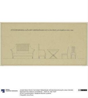 Darmstadt, Stallgebäude mit Kutscherwohnung für Julius Glückert, Speisezimmer, Aufrisse und Seitenansichten von Sofa und Stuhl sowie Aufriss des Tisches