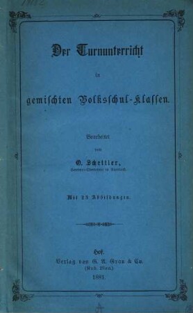 Der Turn-Unterricht in gemischten Volksschulklassen
