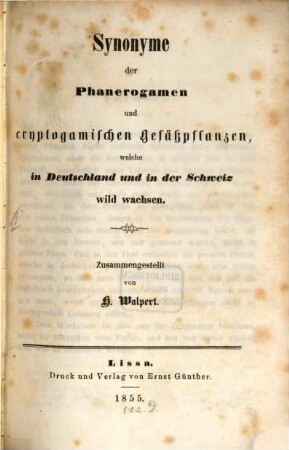 Synonyme der Phanerogamen u. cryptogamischen Gefässpflanzen, welche in Deutschland u. in der Schweiz wild wachsen