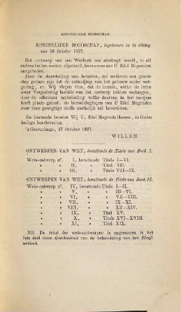 Geschiedenis der beraadslagingen gevoerd in de Tweede Kamer der Staten-Generaal over het ontwerp wetboek van strafregt : Onder toezigt der Commissie voor de huishoudelijke aangelegenheden der Tweede Kamer bewerkt en uitgegeven door J. J. F. Noordziek, 2