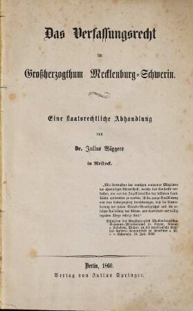 Das Verfassungsrecht im Großherzogthum Mecklenburg-Schwerin : eine staatsrechtliche Abhandlung