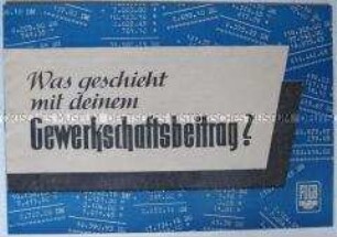 Illustrierte Informationsschrift des FDGB- Bundesvorstandes über die Verwendung der Mitgliedsbeiträge