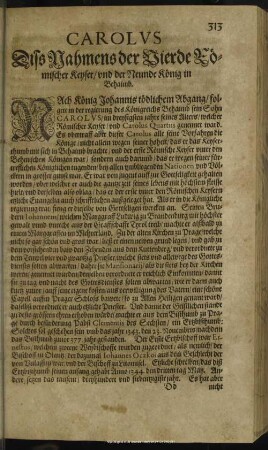 Carolus Diss Nahmens der Vierde Römischer Keyser, und der Neunde König in Behaimb
