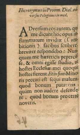 Hieronymus in Proem. Dial. adversus Pelagianos in med.