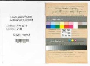 Entnazifizierung Helmut Meyer , geb. 28.08.1910 (Polizist)
