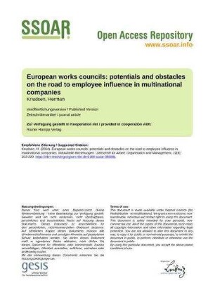 European works councils: potentials and obstacles on the road to employee influence in multinational companies
