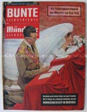 Wochenzeitschrift "BUNTE ILLUSTRIERTE" u.a. zum antikolonialen Befreiungskampf in Algerien und zur Hochzeit des belgischen Königs Baudouis I.