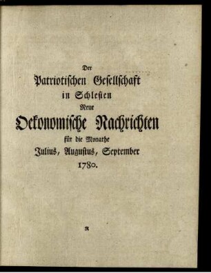 Neue Oekonomische Nachrichten für die Monathe Julius, Augustus, September 1780.