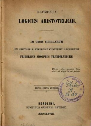 Elementa logices Aristoteleae : in usum scholarum