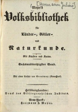 Meyer's Volksbibliothek für Länder-, Völker- und Naturkunde, 36