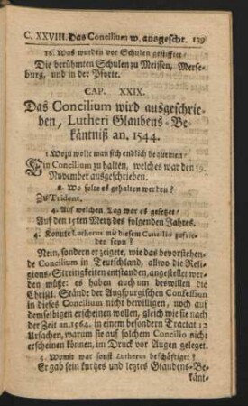 Cap. XXIX. Das Concilium wird ausgeschrieben, Lutheri Glaubens-Bekänntniß an. 1544