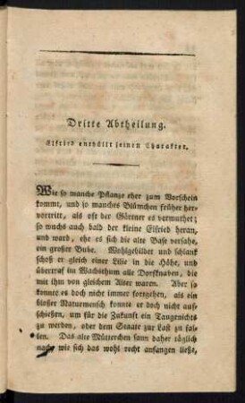 Dritte Abtheilung. Elfried enthüllt seinen Charakter