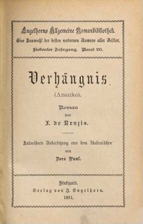 Verhängnis (Ananke) : Roman. Autorisierte Übersetzung aus dem Italienischen von Dora Paul