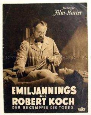 Filmzeitschrift zu dem deutschen Spielfilm "Robert Koch, der Bekämpfer des Todes"