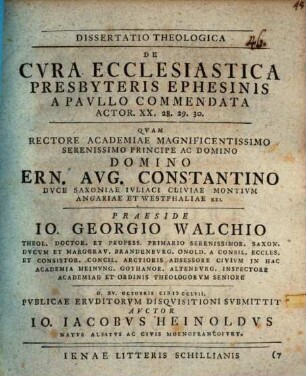 Dissertatio Theologica De Cvra Ecclesiastica Presbyteris Ephesinis A Pavllo Commendata : Actor. XX, 28. 29. 30.