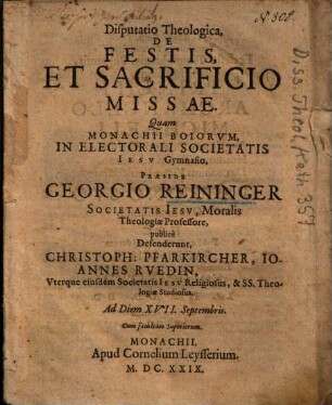Dissertatio theologica, de festis, et sacrificio missae