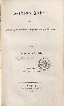 Geschichte Italiens von der Gründung der regierenden Dynastien bis zur Gegenwart, 1. Bis zum Jahr 1848