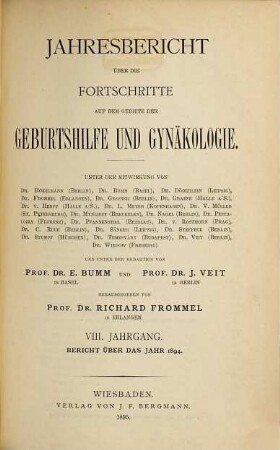 Jahresbericht über die Fortschritte auf dem Gebiete der Geburtshilfe und Gynäkologie, 8. 1894