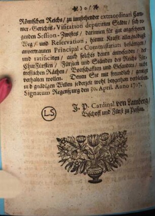 Hierüber erfolgtes Kayserliches Commissions-Ratifications-Decret : Dictatum Regensburg den 1. May Anno 1707