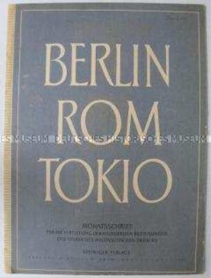 Kulturpolitsche Monatszeitschrift der faschistischen Achsenmächte (in deutscher und italienischer Sprache)