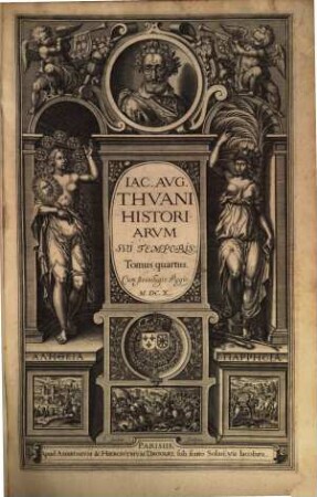 Iac. Aug. Thuani historiarum sui temporis tomus ..., 4