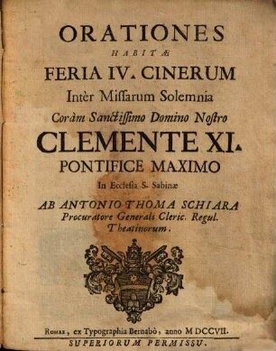 Orationes habitae feria IV. Cinerum inter missarum solemnia
