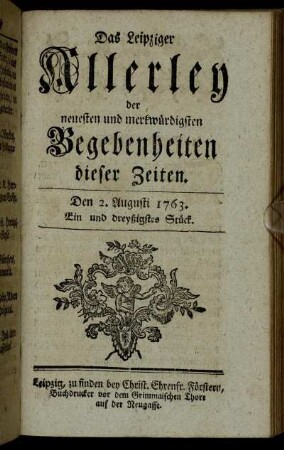 Den 2. Augusti 1763. Ein und dreyßigstes Stück.