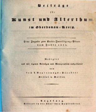 Beiträge für Kunst und Alterthum im Oberdonau-Kreise. 1830, 1830