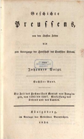 Geschichte Preussens : von den ältesten Zeiten bis zum Untergange der Herrschaft des Deutschen Ordens, 6. Die Zeit des Hochmeisters Konrad von Jungingen, von 1393 bis 1407, Verfassung des Ordens und des Landes