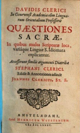Quaestiones sacrae ... Scripturae loca ... illustrantes