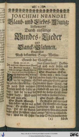 Joachimi Neandri Glaub- und Liebes-Übung: Auffgemuntert durch einfältige Bundes-Lieder und Danck-Psalmen.