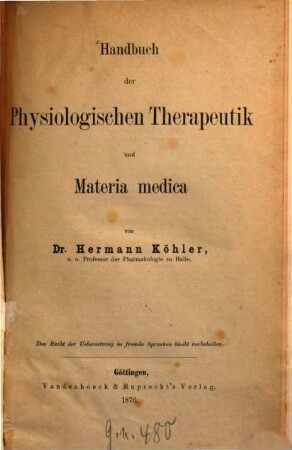 Handbuch der Physiologischen Therapeutik und Materia medica