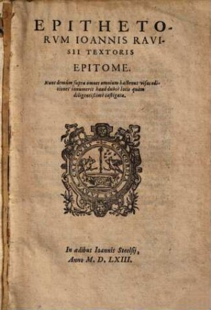 Epithetorvm Ioannis Ravisii Textoris Epitome