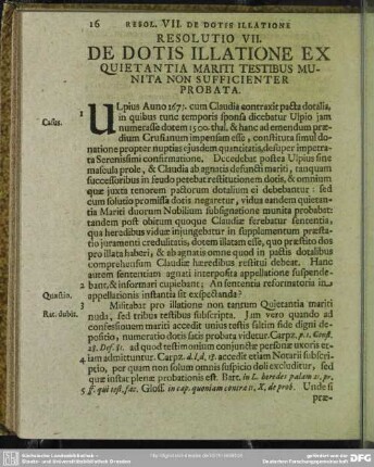 Resolutio VII. De Dotis Illatione Ex Quietantia Mariti Testibus Munita Non Sufficientur Probata