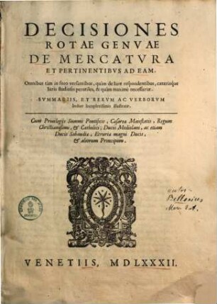 Decisiones rotae Genuae de mercatura et pertinentibus ad eam
