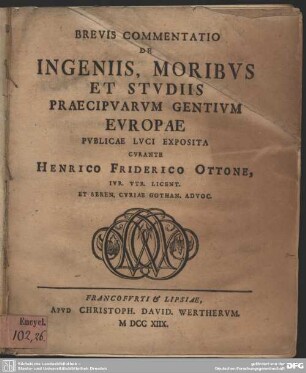 Brevis Commentatio De Ingeniis, Moribus Et Studiis Praecipuarum Gentium Europae Publicae Luci Exposita